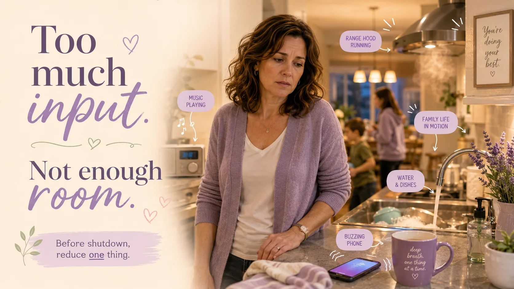 Woman with ADHD in a busy kitchen experiencing too much sensory input from noise, water, music, family movement, and a buzzing phone.