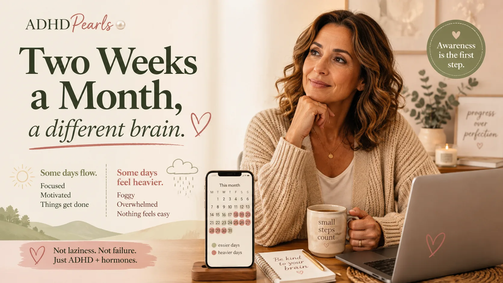 Woman with ADHD looking at a monthly cycle calendar showing easier and heavier days, illustrating why two weeks a month can feel like a different brain before a period.