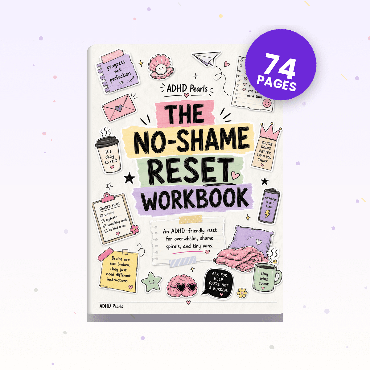 The No-Shame Reset Workbook — a printable ADHD anti-planner workbook