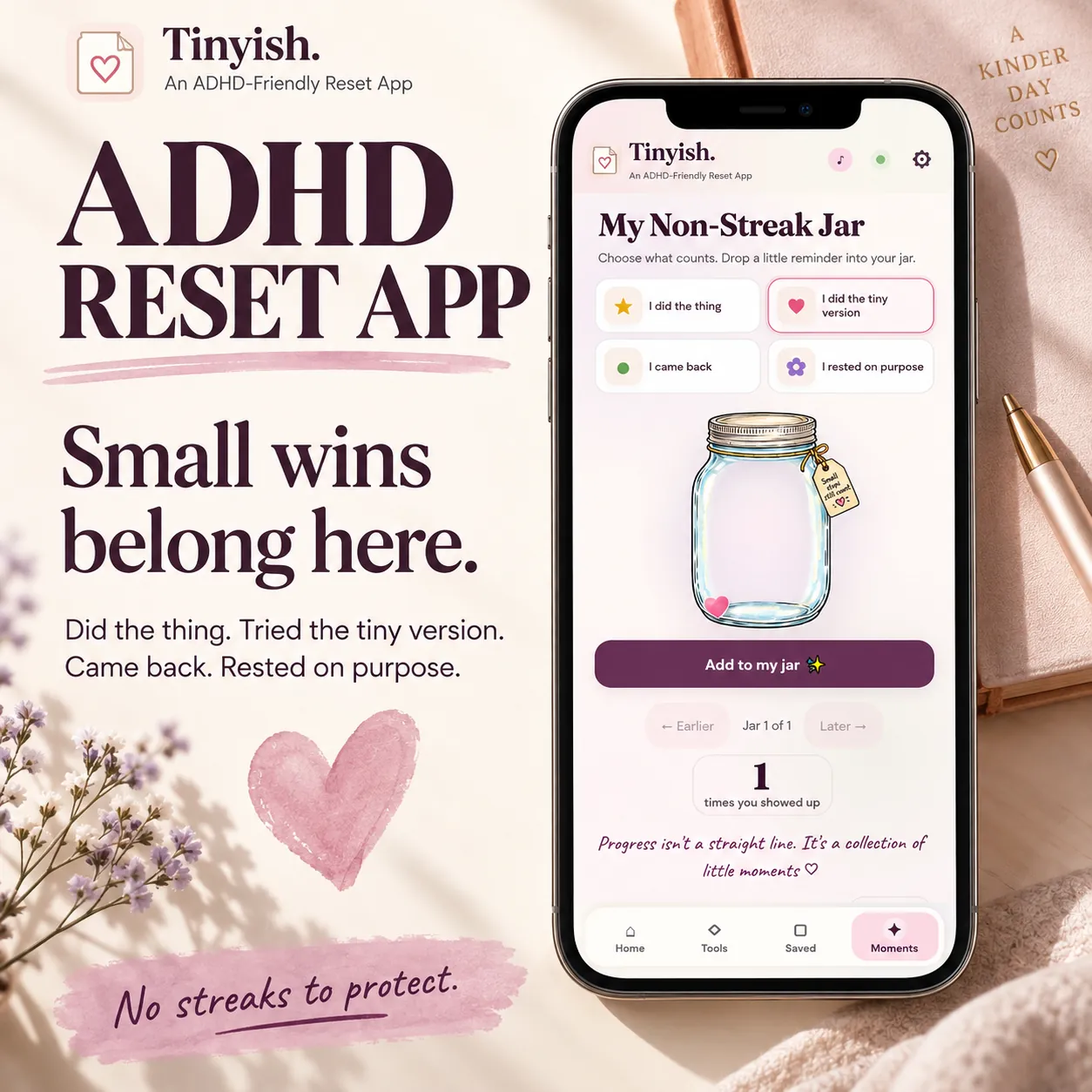 The Non-Streak Jar in Tinyish with four ways to mark a moment and no streak counter