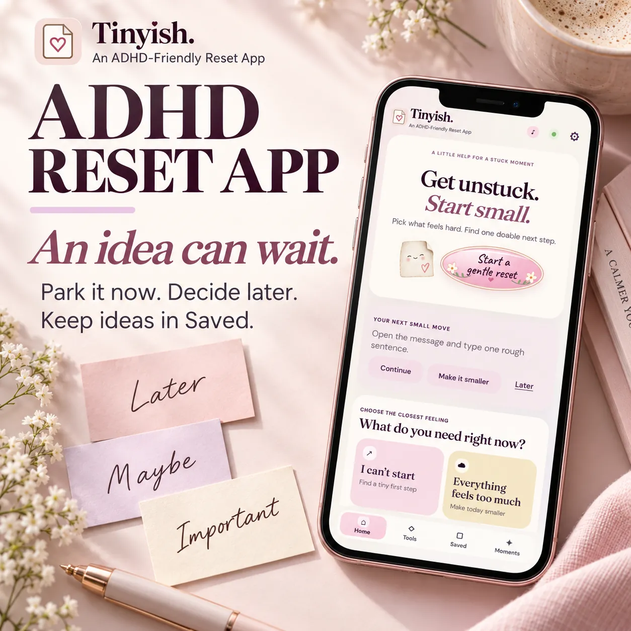 The Shiny Object Parking Lot in Tinyish, with Later, Maybe and Important labels beside the home screen