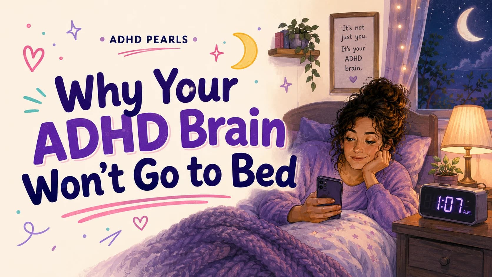adhd revenge bedtime procrastination