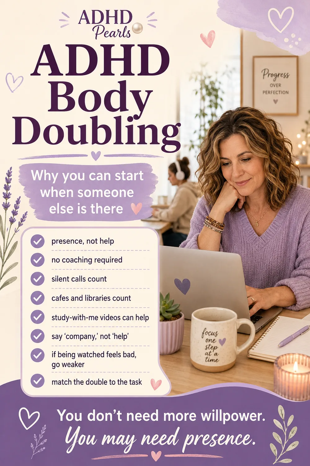 Pinterest pin about ADHD body doubling explaining that calm presence, silent calls, cafes, libraries, study-with-me videos, and matching the double to the task can help with starting.