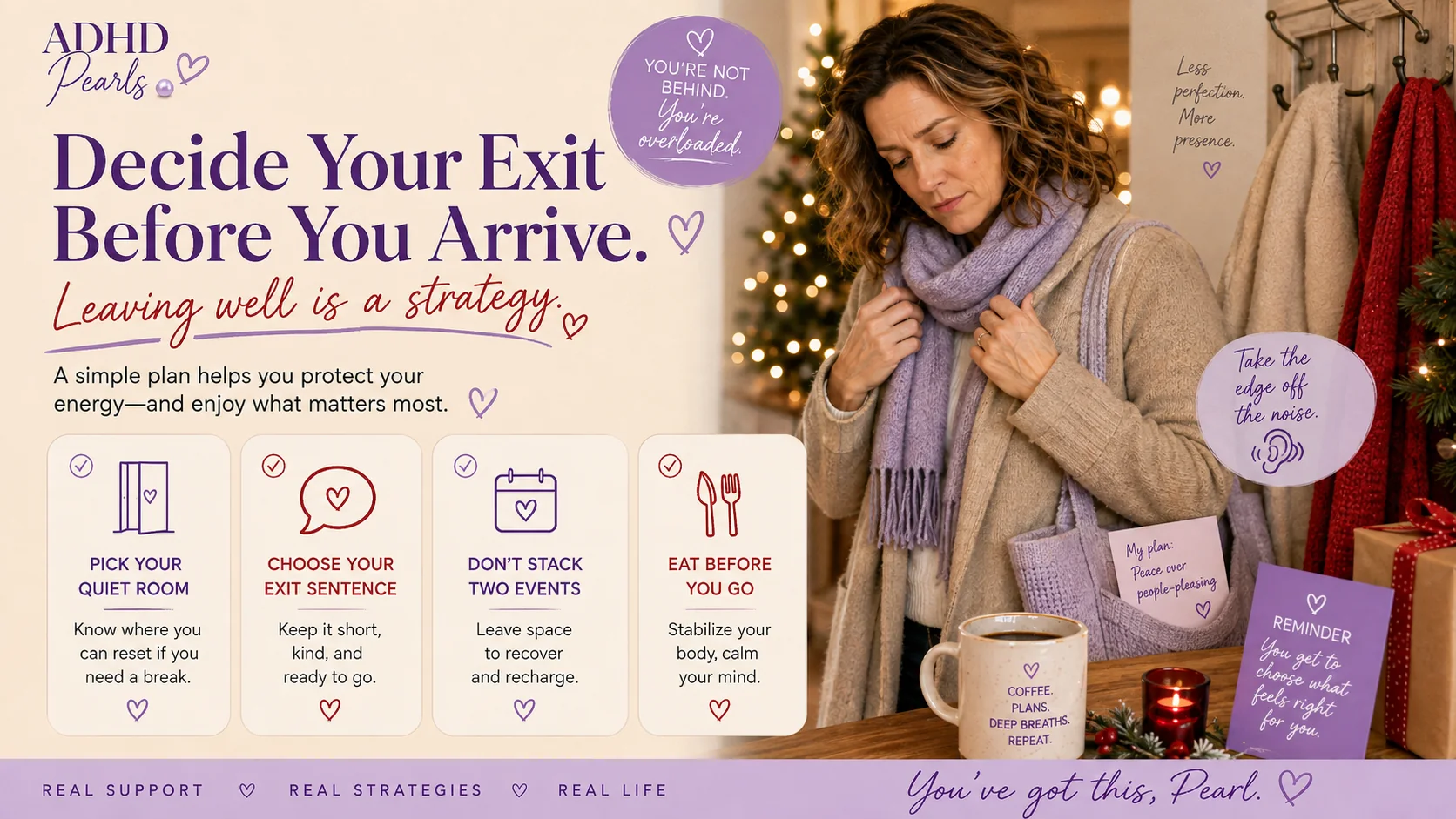 Woman with ADHD preparing an exit plan before a Christmas gathering, with reminders to pick a quiet room, choose an exit sentence, avoid stacking two events, and eat before going.