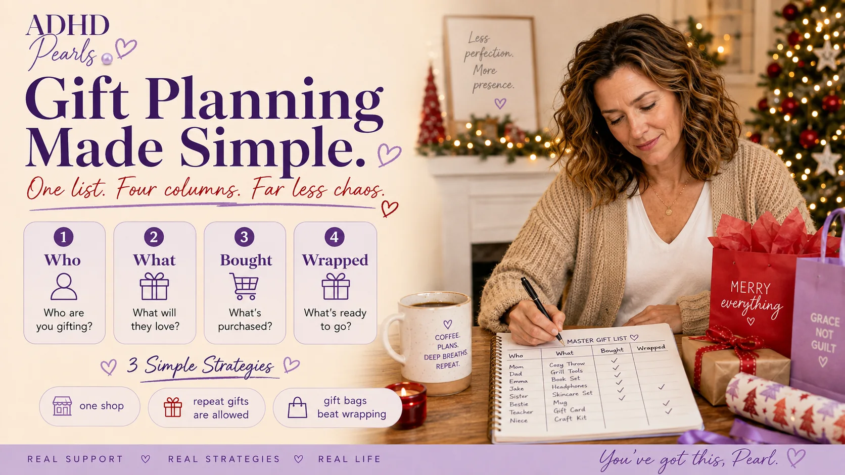 Woman with ADHD using a Christmas gift tracker with four columns: who, what, bought, and wrapped, plus simple strategies like one shop, repeat gifts, and gift bags.