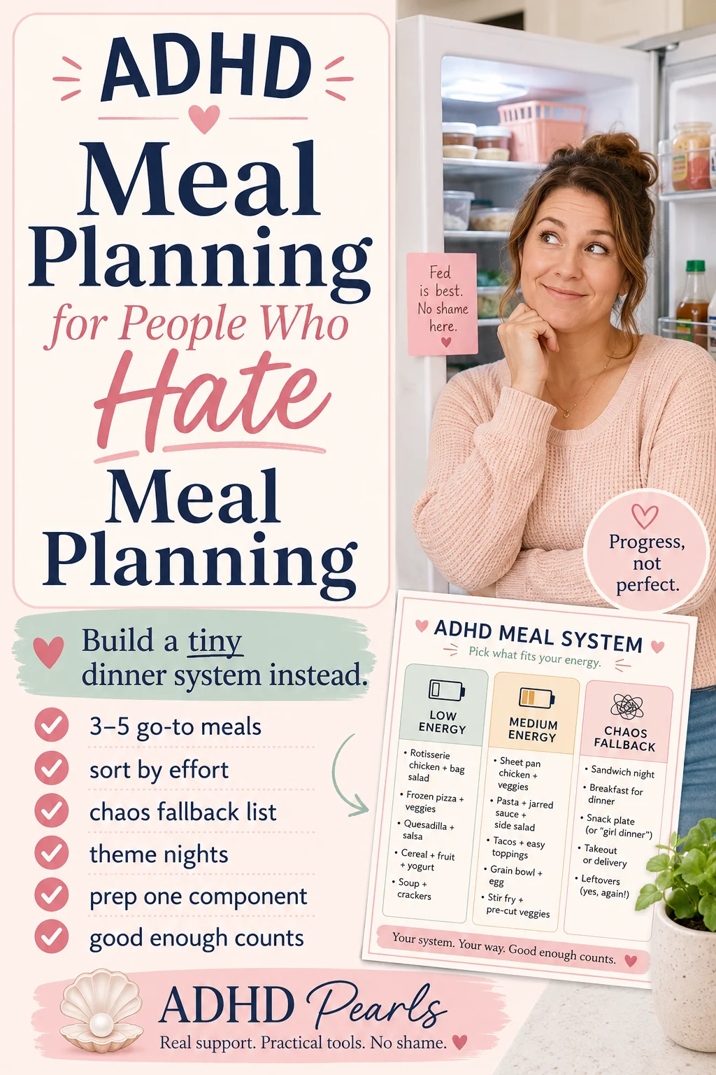 Pinterest pin for ADHD meal planning for people who hate meal planning, with tips like choosing 3 to 5 go-to meals, sorting by effort, using a chaos fallback list, theme nights, prepping one component, and counting good enough.