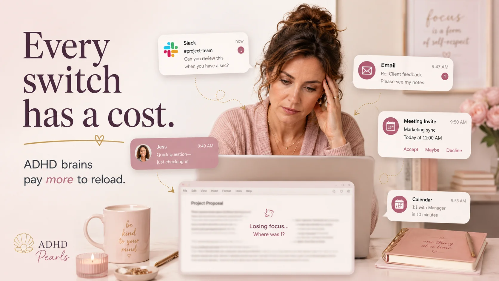 Woman with ADHD trying to work while Slack, email, meeting invitations, and messages interrupt her focus and force task switching.