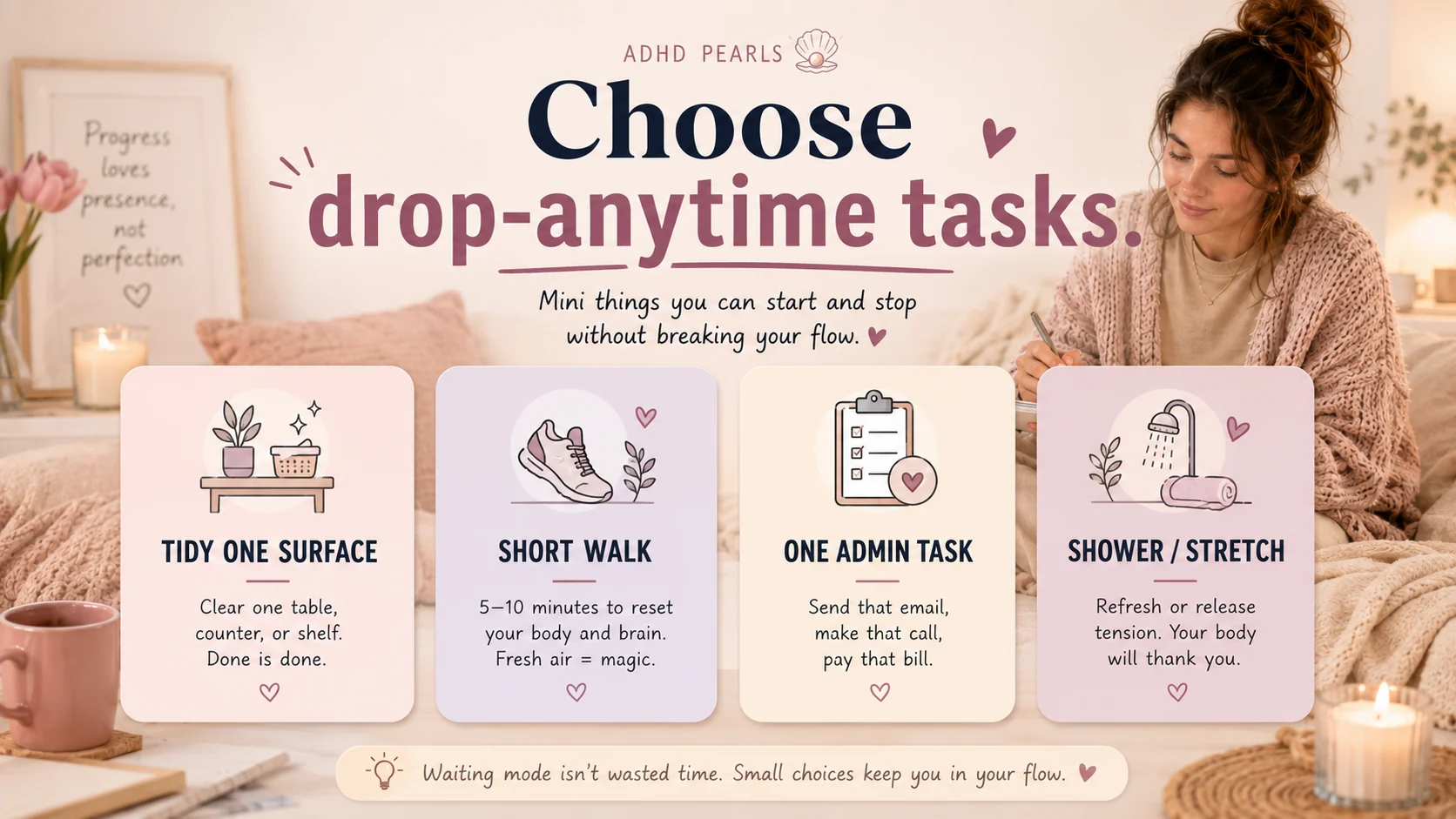 Pastel ADHD-friendly infographic showing drop-anytime tasks for waiting mode, including tidying one surface, taking a short walk, doing one admin task, and showering or stretching.