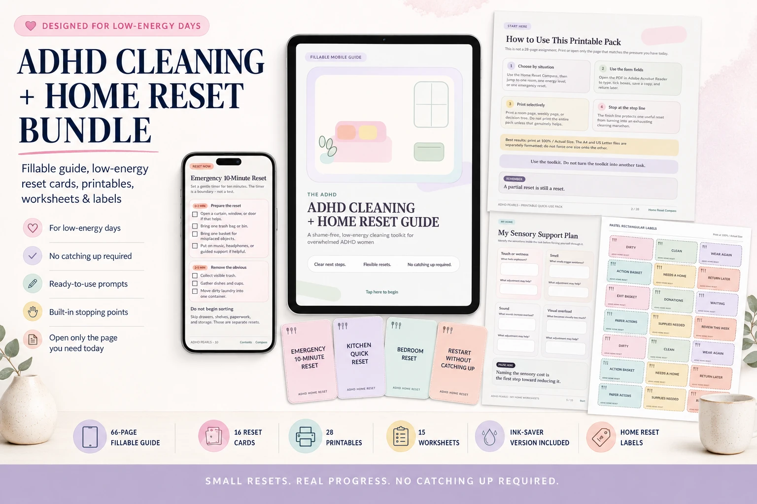 ADHD Cleaning + Home Reset Bundle with a fillable mobile guide, reset cards, printables, worksheets and labels