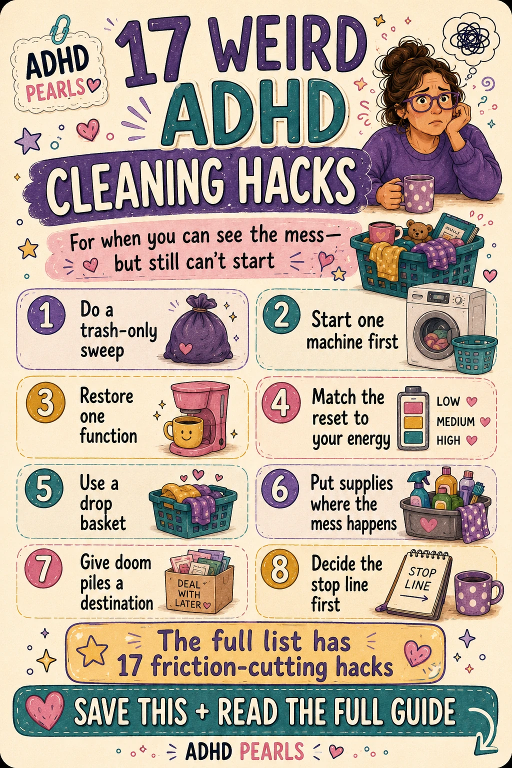 Pinterest infographic summarizing eight of the 17 weird ADHD cleaning hacks for starting when the mess feels overwhelming.